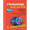 L'Immunologie facile aux ECNi - Fiches de synthèse illustrées