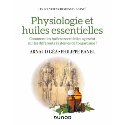 Physiologie et huiles...