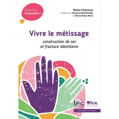 Vivre le métissage