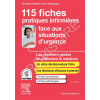 115 fiches pratiques infirmières face aux situations d'urgence