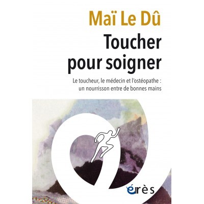 Toucher pour soigner