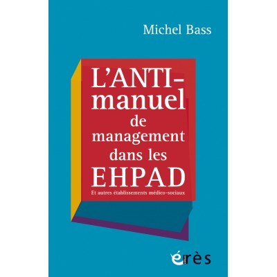 L'anti-manuel de management...