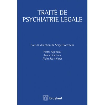 Traité de psychiatrie légale