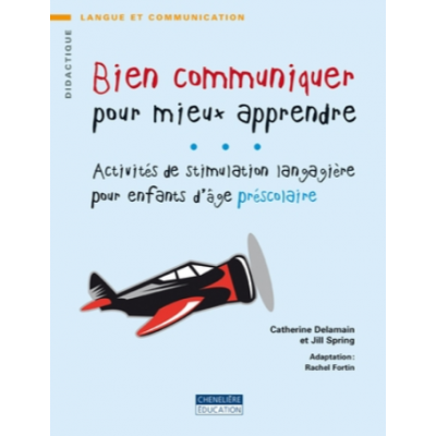 Bien communiquer pour mieux...