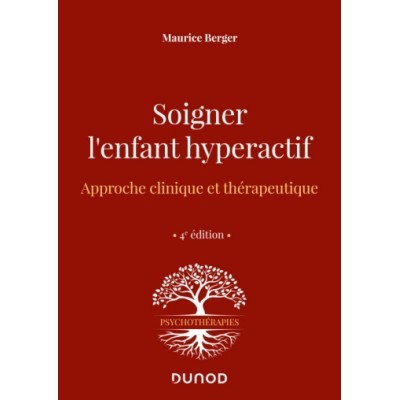 Soigner l'enfant hyperactif