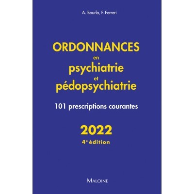 Ordonnances en psychiatrie...