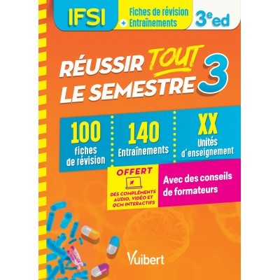 Réussir tout le semestre 3