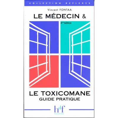 Le médecin et la toxicomanie