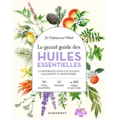 Le grand guide des huiles...