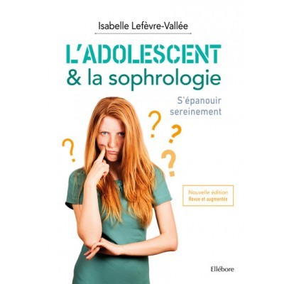 L'adolescent et la sophrologie