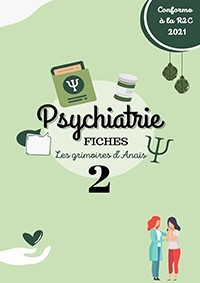 Fiches Les grimoires d'Anaïs Psychiatrie - Tome 2