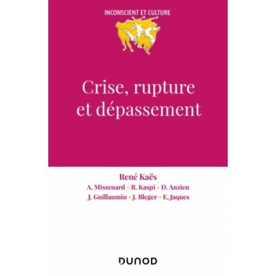 Crise, rupture et dépassement