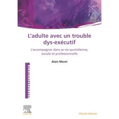 L'adulte avec un trouble...