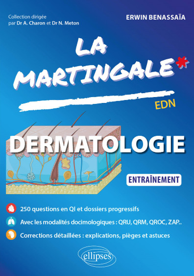 La Martingale : Dermatologie - Entraînement