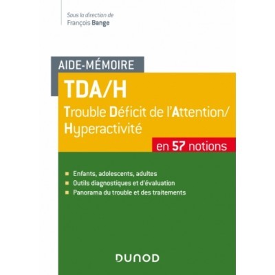 TDA/H en 57 notions