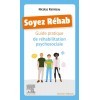 Guide pratique de réhabilitation psychosociale