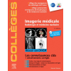 Imagerie médicale - Radiologie et Médecine nucléaire - Réussir son DFASM