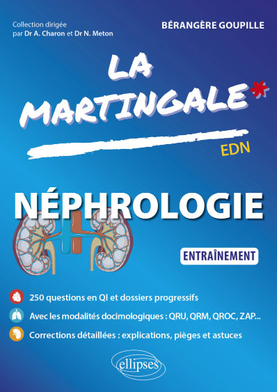 La Martingale : Néphrologie - Entraînement