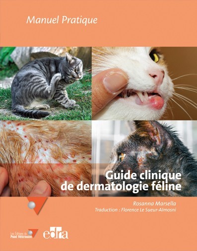 Guide clinique de dermatologie féline