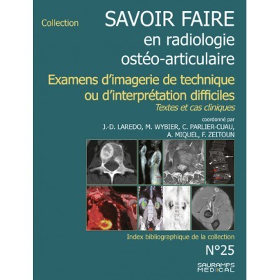 Savoir faire en radiologie...