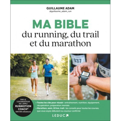 Ma bible du running, du...