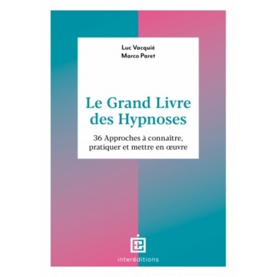 Le grand livre des hypnoses