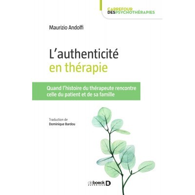 L'authenticité en thérapie