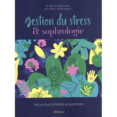 Gestion du stress et...