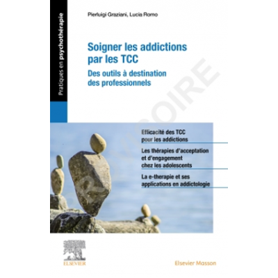 Soigner les addictions par...