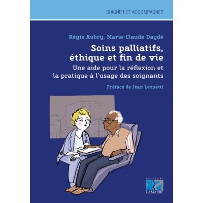 Soins palliatifs, éthique...