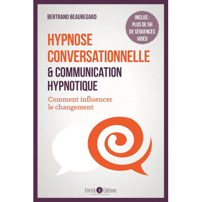 Hypnose conversationnelle...