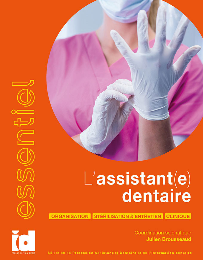 L’assistant(e) dentaire