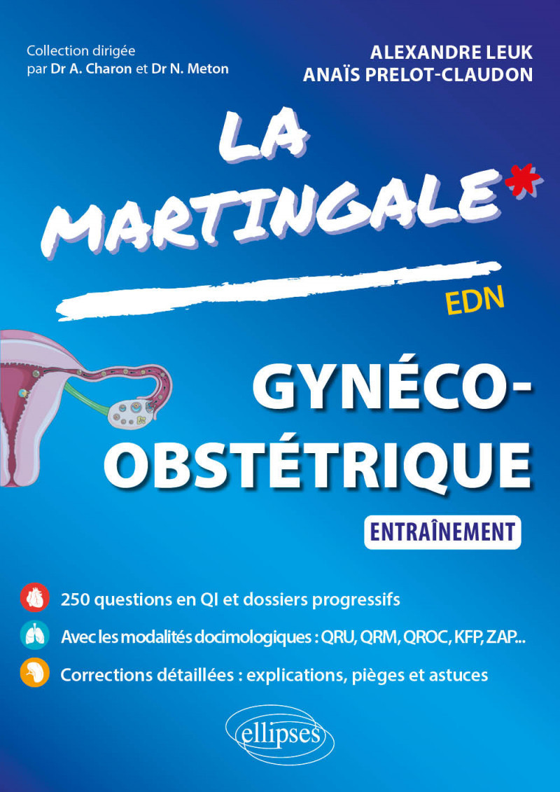 La Martingale : Gynéco-obstétrique - Entraînement