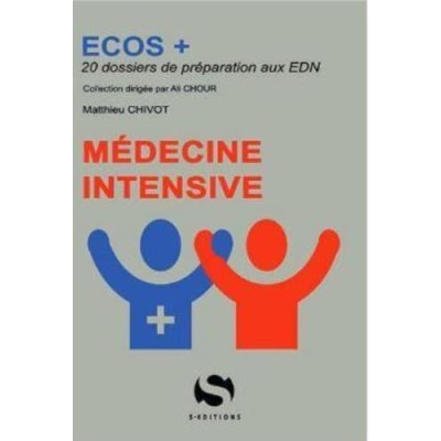 ECOS+ médecine intensive:...