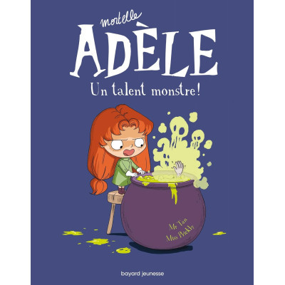 BD Mortelle Adèle, Tome 06:...