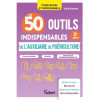 Les 50 outils indispensables de l'auxiliaire de Puériculture