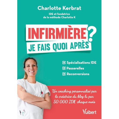 Infirmière : je fais quoi...