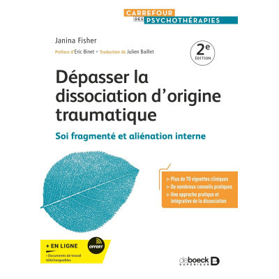 Dépasser la dissociation...