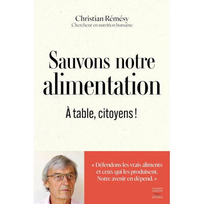 Sauvons notre alimentation