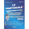 La Martingale : Hépato-Gastro-Entérologie, Chirurgie digestive - Entraînement