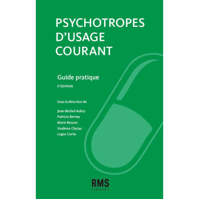 Psychotropes d'usage courant