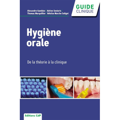 Hygiène orale: De la...