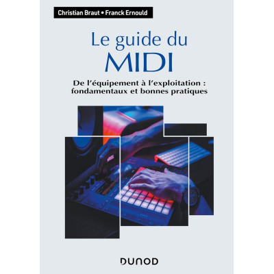 Le guide du MIDI: De...