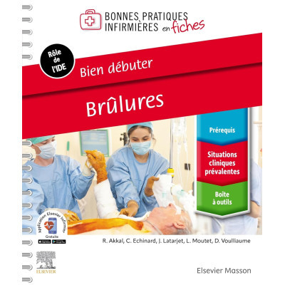 Brûlures - Bien débuter