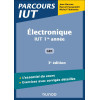 Electronique - 3e éd: IUT 1re année GEII