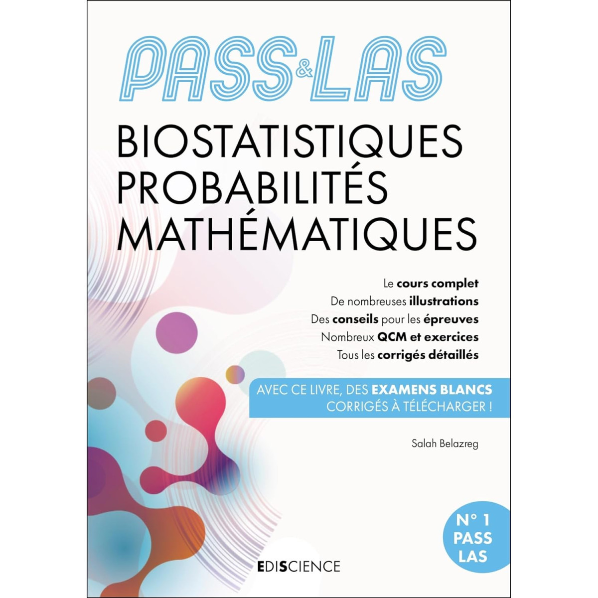 PASS & LAS Biostatistiques Probabilités Mathématiques - 6e éd. - Manuel, cours + QCM corrigés