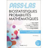 PASS & LAS Biostatistiques Probabilités Mathématiques - 6e éd. - Manuel, cours + QCM corrigés