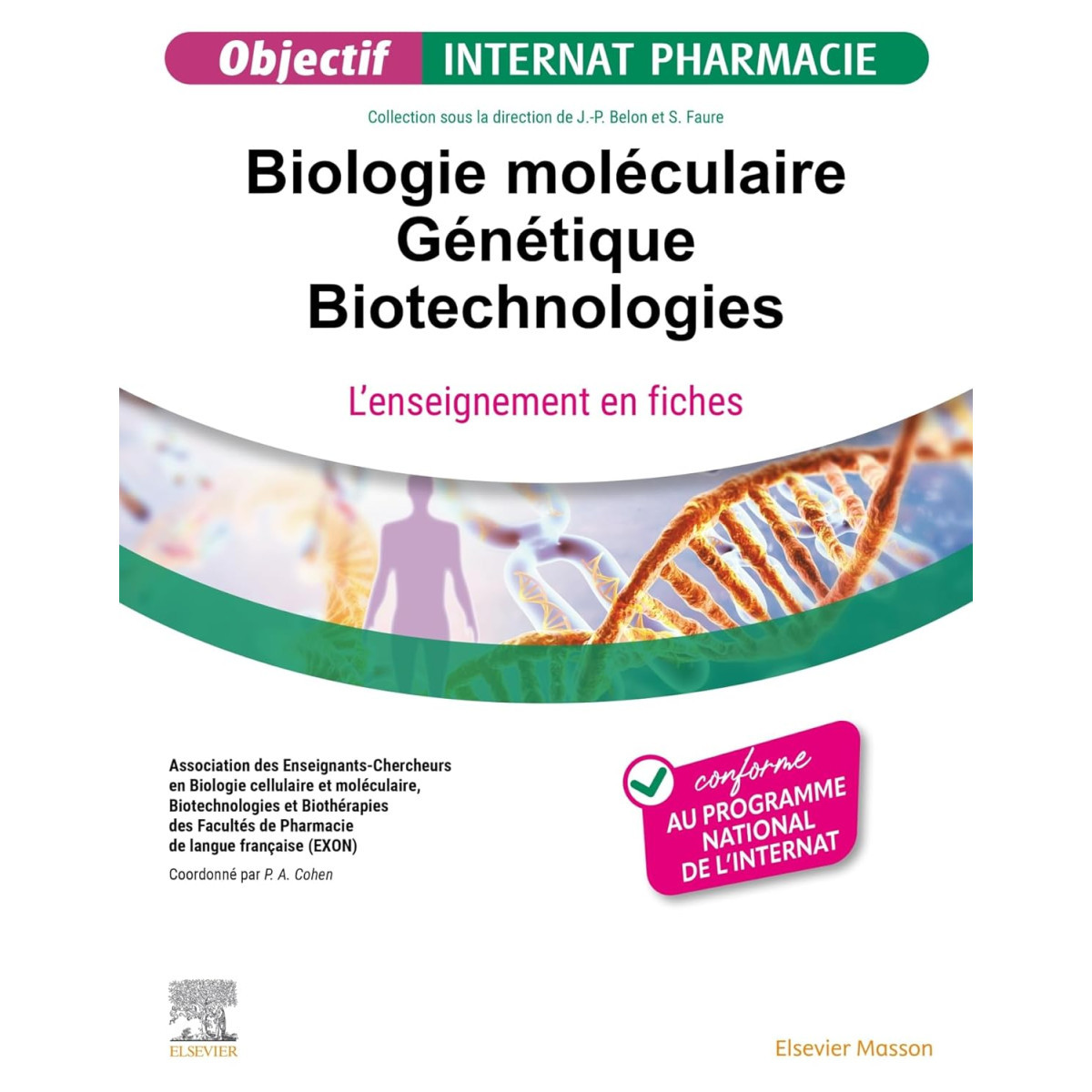 Biologie Moléculaire - Génétique - Biotechnologies - L?enseignement en fiches