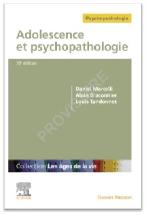 Adolescence et psychopathologie