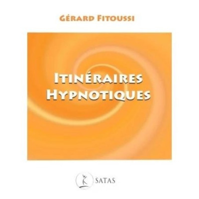 Itinéraires hypnotiques